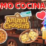 Cocinando deliciosos platos en Animal Crossing: New Horizons